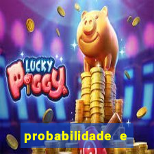 probabilidade e estatistica jogos de futebol